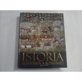    ISTORIA  ILUSTRATA  A  ROMANIEI  -  Coordonatori  Ioan-Aurel POP / Ioan  BOLOVAN  